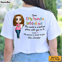 Personalized Gift For Teacher Tiny Human Behind Me Shirt 26855 thumb 1
