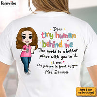Personalized Gift For Teacher Tiny Human Behind Me Shirt 26855 thumb 1