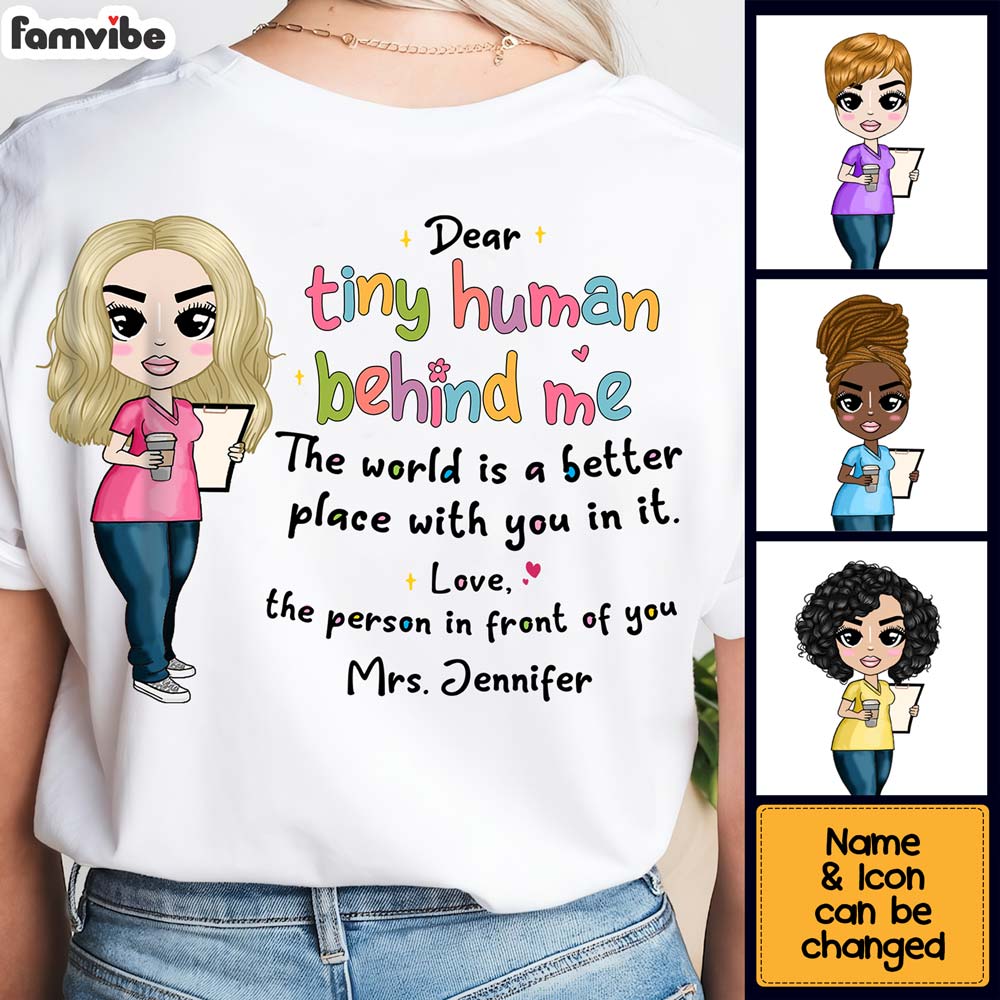 Personalized Gift For Teacher Tiny Human Behind Me Shirt 26855 Primary Mockup