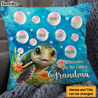 Personalized Gift for Grandma Blessed To Be Called Grandma Sea Turtle Pillow 26885 thumb 1
