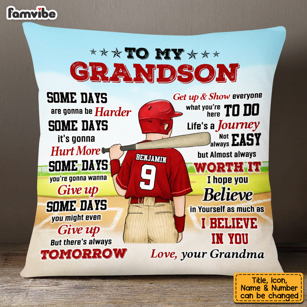 Personalized Baseball Grandson Some Days Are Gonna Be Harder Pillow 26897 Primary Mockup