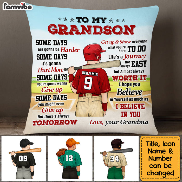 Personalized Baseball Grandson Some Days Are Gonna Be Harder Pillow 26897 1