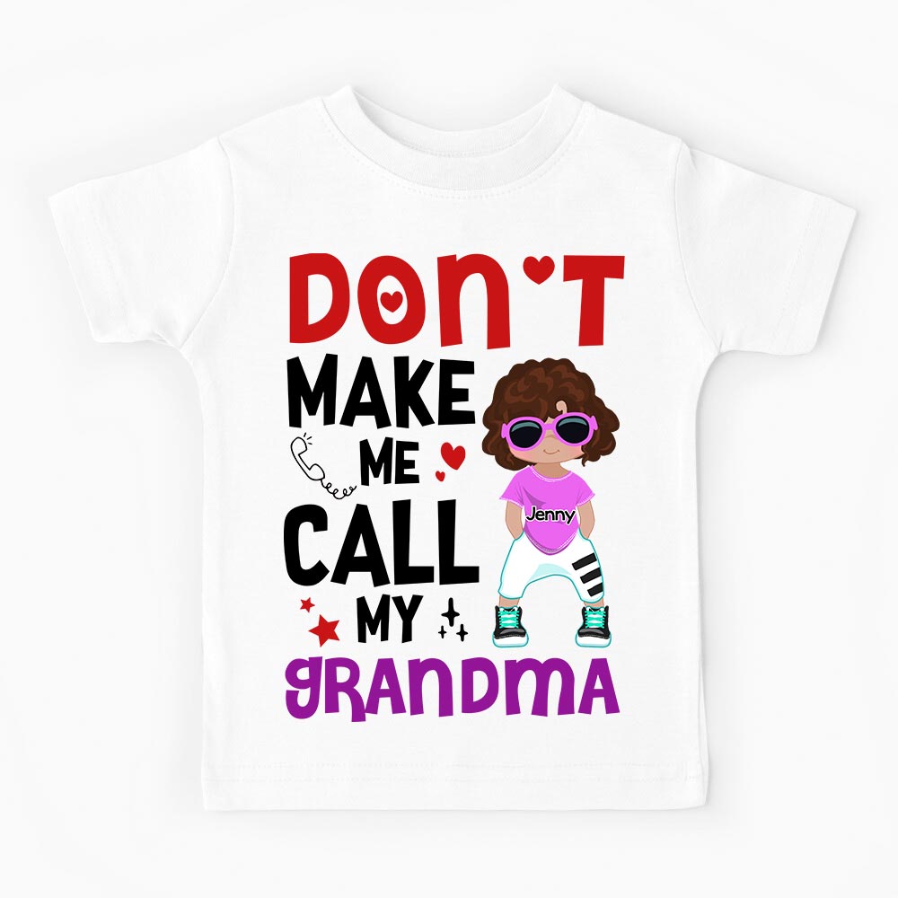 Personalized Gift for Grandkids Don't Make Me Call My Grandma 26921 Kid T Shirt Mockup Black