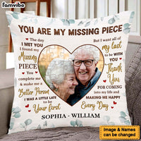 Personalized Gift For Couple Husband Wife My Missing Piece Photo Pillow 26939 thumb 1