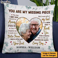 Personalized Gift For Couple Husband Wife My Missing Piece Photo Pillow 26939 thumb 1