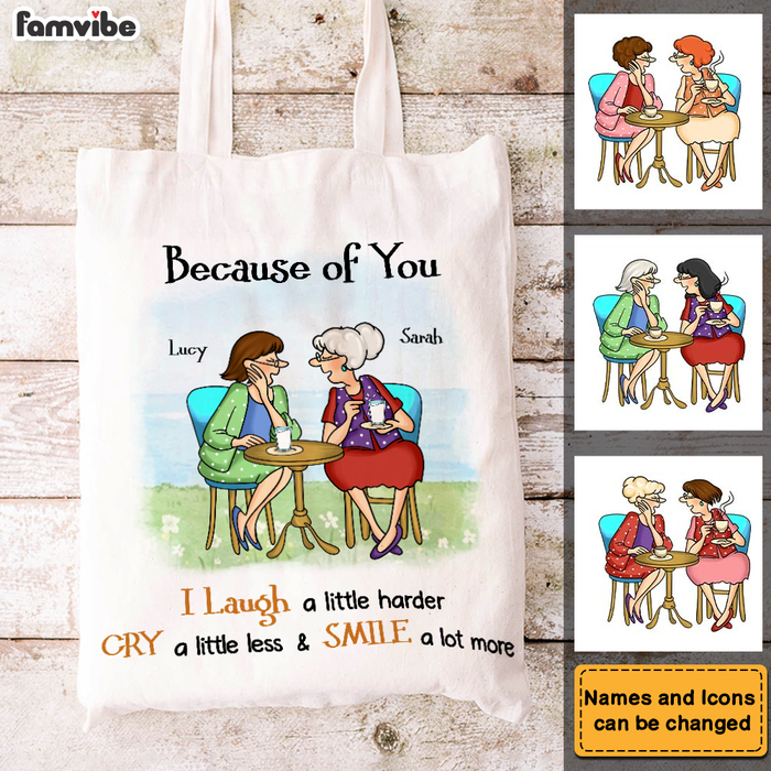 Personalized Gift For Close Friends Sisters Because Of You Tote Bag 26983 1