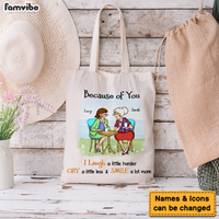 Personalized Gift For Close Friends Sisters Because Of You Tote Bag 26983 thumb 1