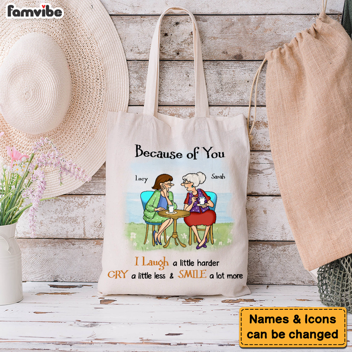 Personalized Gift For Close Friends Sisters Because Of You Tote Bag 26983 1
