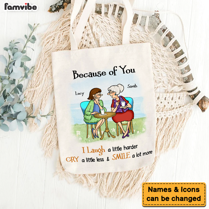 Personalized Gift For Close Friends Sisters Because Of You Tote Bag 26983 1