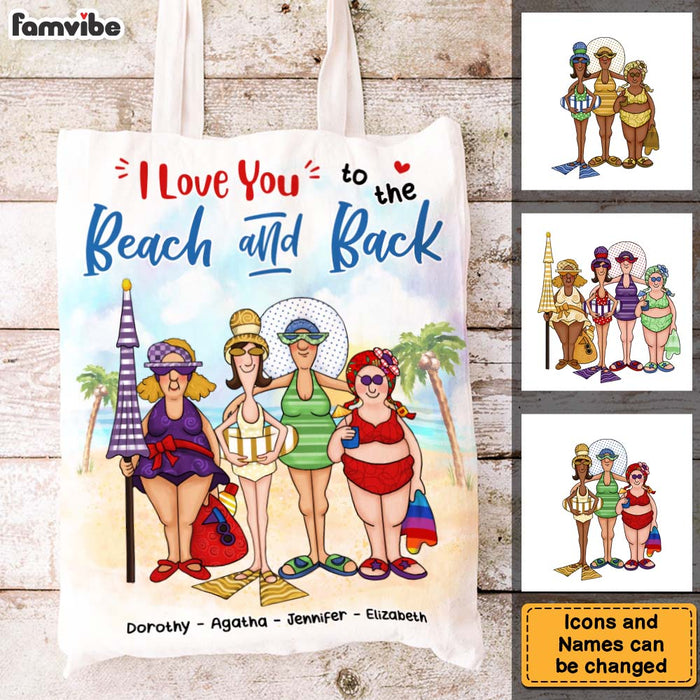 Personalized Gift For BFF Close Friends Sisters I Love You To The Beach And Back Tote Bag 26992 1