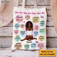 Personalized Gift For Daughter You Are Who God Says You Are Tote Bag 26996 thumb 1