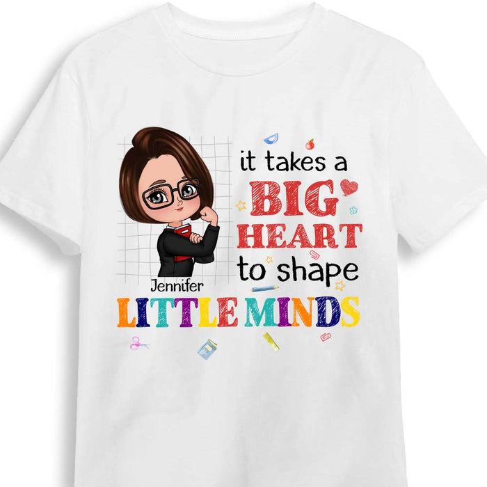 Personalized Gift For Teacher It Takes A Big Heart To Shape Little Minds Shirt - Hoodie - Sweatshirt 27004 1