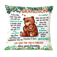 Personalized Gift For Grandson My Love Will Follow You Wherever You Go Pillow 27017 thumb 1