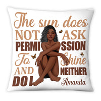 Personalized Gift For Daughter Does Not Ask Permission To Shine Pillow 27021 thumb 1