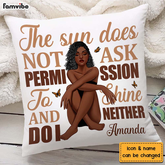 Personalized Gift For Daughter Does Not Ask Permission To Shine Pillow 27021 1
