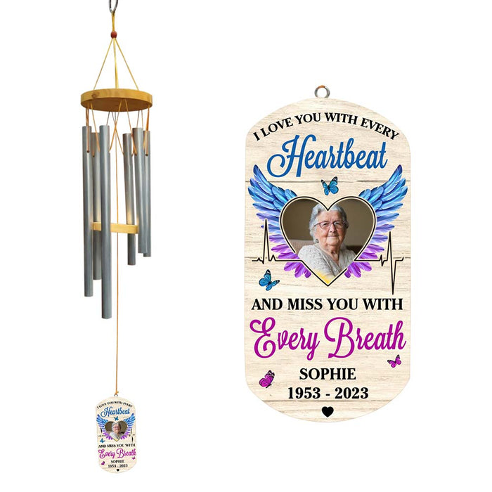 Personalized Memorial Gift Love And Miss You With Every Breath And Heartbeat Wind Chimes 27044 1