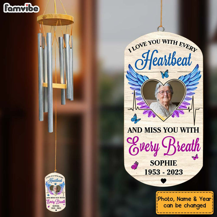 Personalized Memorial Gift Love And Miss You With Every Breath And Heartbeat Wind Chimes 27044 1