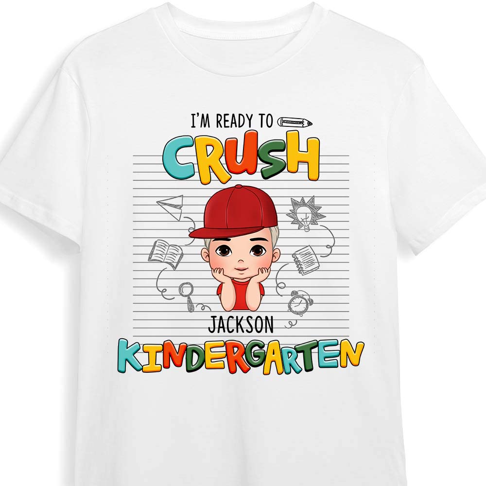 Personalized Gift For Son Grandson Little Boy I'm Ready To Crush Kindergarten Kid T Shirt 27052 Mockup White