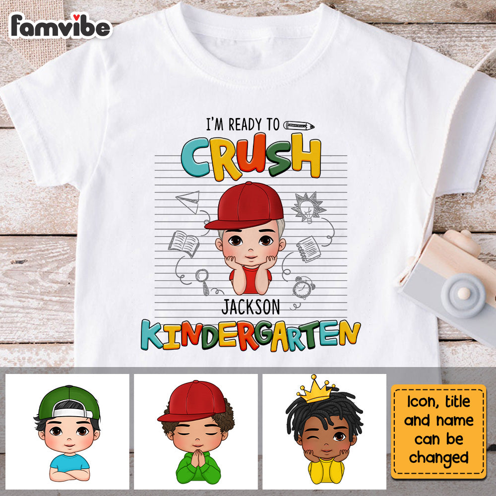 Personalized Gift For Son Grandson Little Boy I'm Ready To Crush Kindergarten Kid T Shirt 27052 Mockup White
