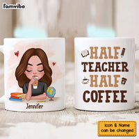 Personalized Gift For Teacher Back To School Half Coffee Half Teacher Mug 27055 thumb 1