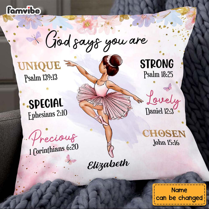 Personalized Gift For Daughter Granddaughter Ballerina God Say You Are Pillow 27074 1