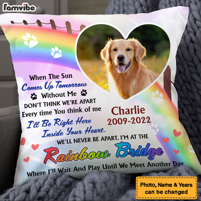Personalized Photo Memorial Gift For Loss Of Dog Loss Of Pet Rainbow Bridge Pillow 27079 1