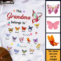 Personalized Gift For Grandma Belongs To Butterfly Shirt - Hoodie - Sweatshirt 27082 thumb 1