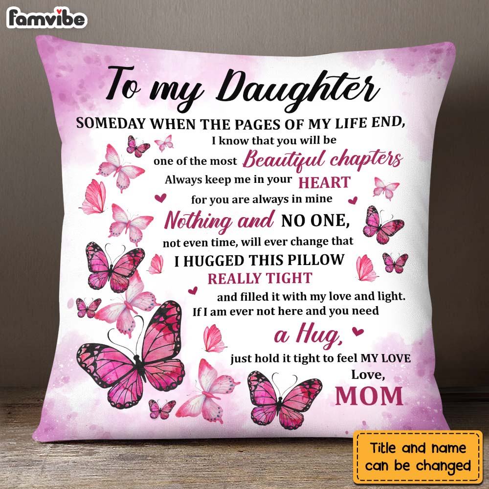 Personalized Gift For Daughter Hug This Butterfly Pillow 27116 Primary Mockup