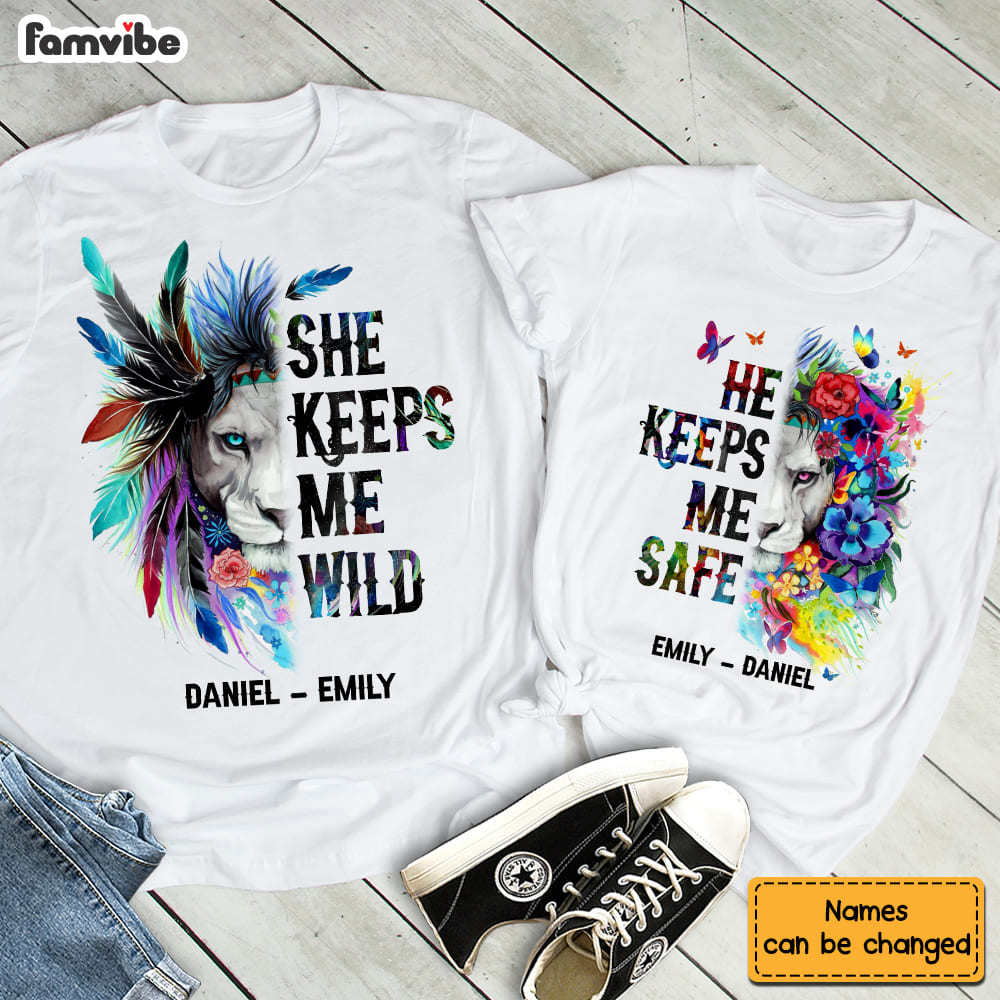 Personalized Gift for Couple She Keeps Me Wild He Keeps Me Safe Couple T Shirt 27119 Primary Mockup