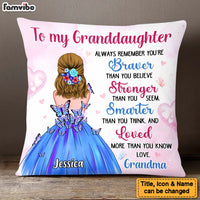 Personalized Gift For Granddaughter Braver Smarter Stronger Pillow 27122 thumb 1