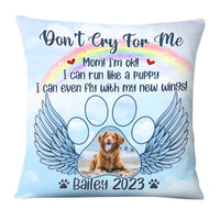 Personalized Photo Pet Memorial Gift for Dog Mom Loss Of Dog Cat Don't Cry For Me Pillow 27149 thumb 1