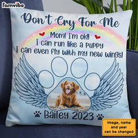 Personalized Photo Pet Memorial Gift for Dog Mom Loss Of Dog Cat Don't Cry For Me Pillow 27149 thumb 1