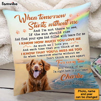 Personalized Pet Loss Gift When Tomorrow Starts Without Me Photo Memorial Pillow 27158 thumb 1