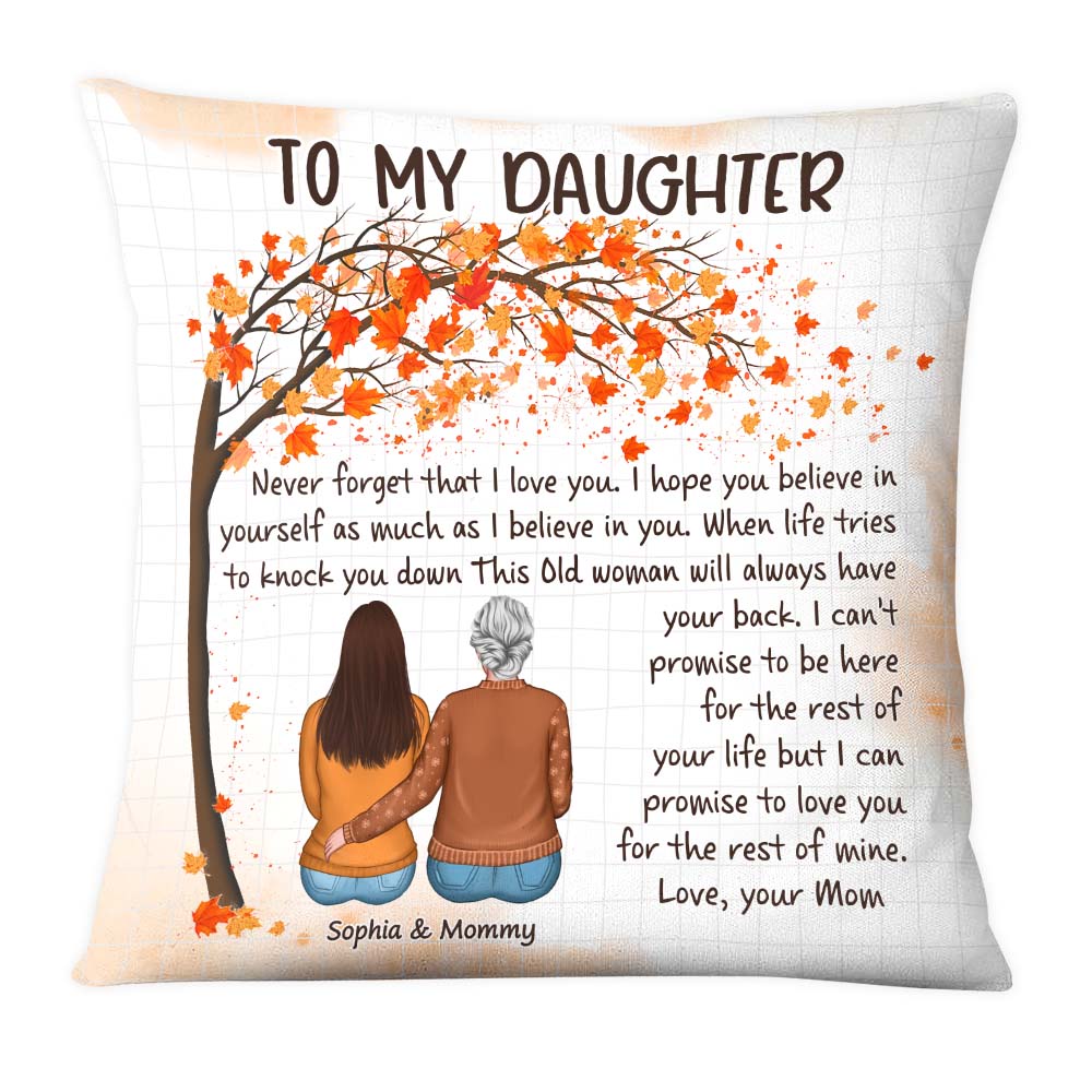 Personalized Autumn Gift For Daughter From Mom Never Forget That I Love You Pillow 27182 Primary Mockup