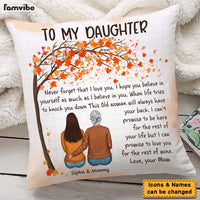 Personalized Autumn Gift For Daughter From Mom Never Forget That I Love You Pillow 27182 thumb 1