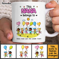 Personalized Gift For Grandma This Nana Belongs To Little Kids Balloons Mug 27184 thumb 1