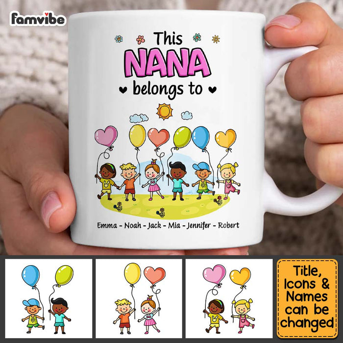 Personalized Gift For Grandma This Nana Belongs To Little Kids Balloons Mug 27184 1