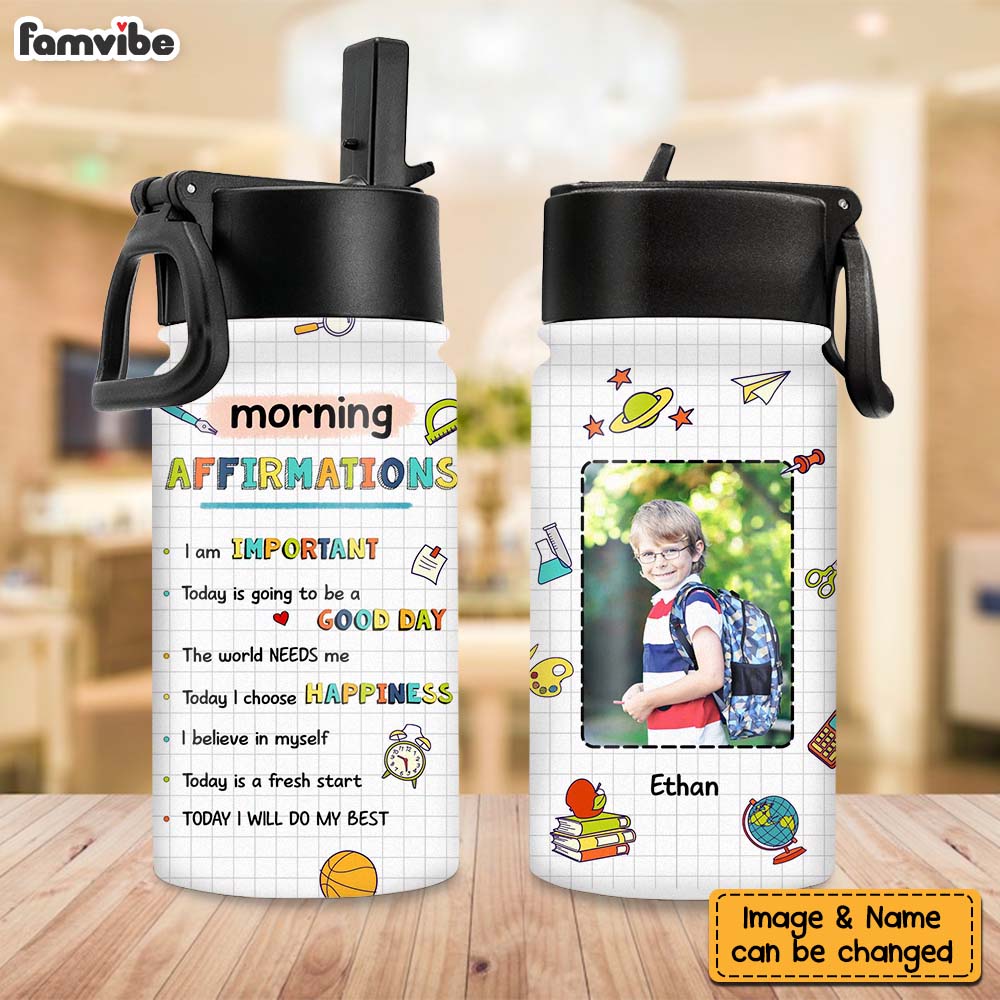 Personalized Gift For Grandson Morning Affirmations Back To School Upload Photo Kids Water Bottle With Straw Lid 27188 Primary Mockup