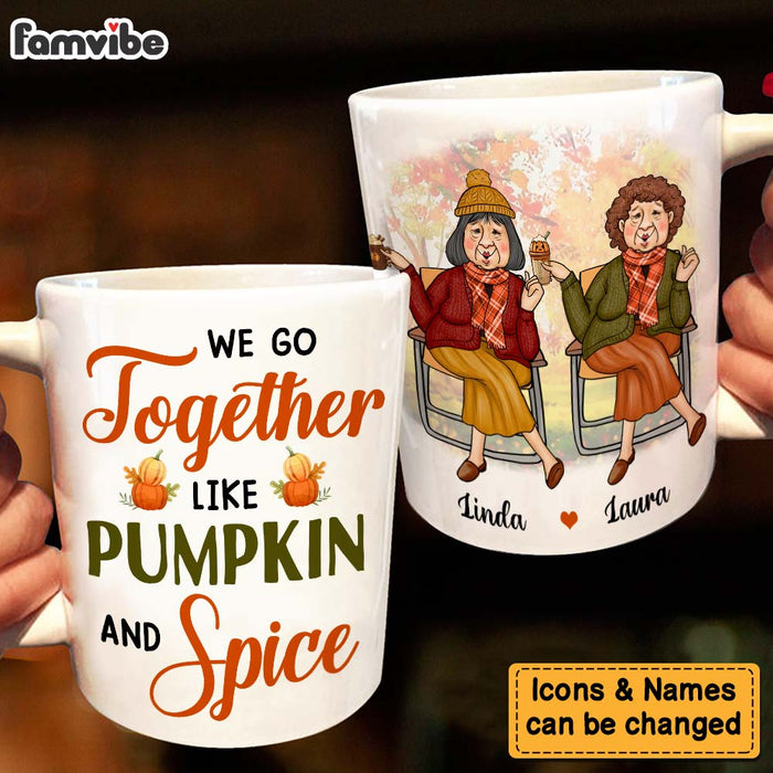 Personalized Gift For Senior Friend We Go Together Like Pumpkin And Spice Fall Mug 27190 1