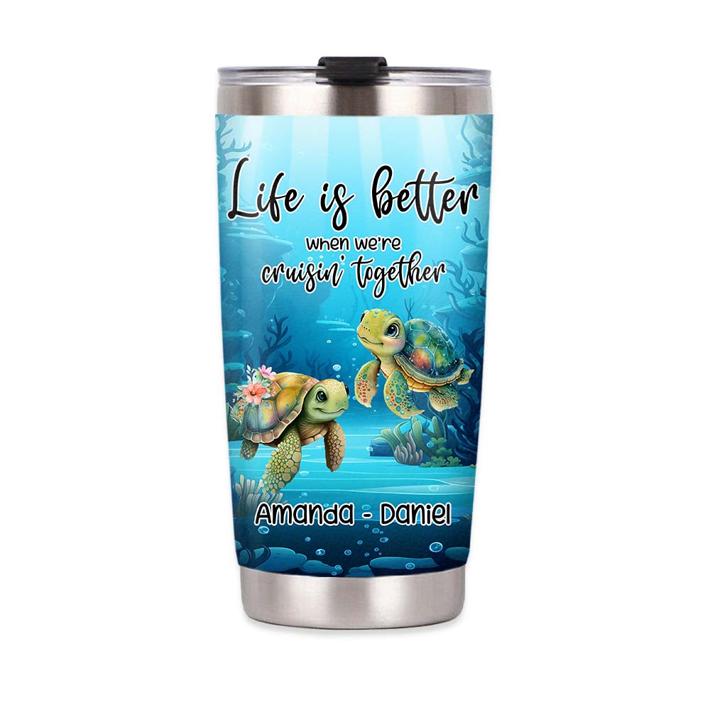 Personalized Gift for Couple Life Is Better When We’re Cruisin’ Together Steel Tumbler 27193 Primary Mockup