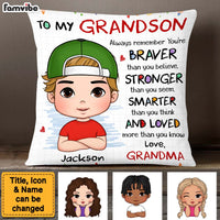 Personalized Gift For Grandson Braver Smarter Stronger Pillow 27220 thumb 1