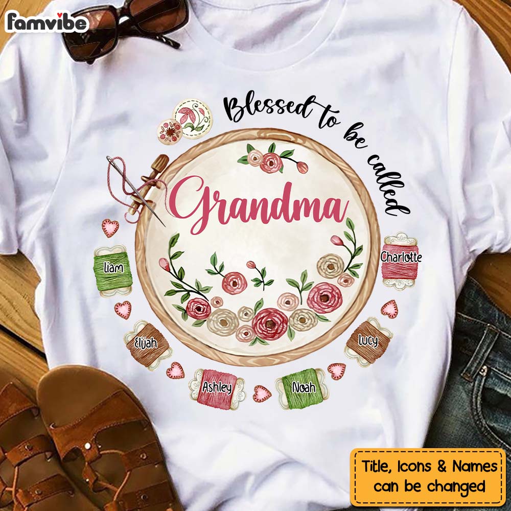 Personalized Gift For Mom Grandma Needlework Blessed To Be Called Grandma Shirt Hoodie Sweatshirt 27228 Primary Mockup