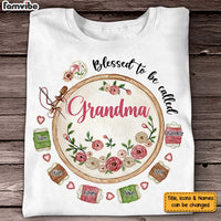 Personalized Gift For Mom Grandma Needlework Blessed To Be Called Grandma Shirt - Hoodie - Sweatshirt 27228 thumb 1