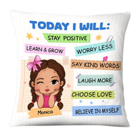 Personalized Gift For Granddaughter Today I Will Stay Positive Pillow 27234 thumb 1