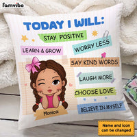 Personalized Gift For Granddaughter Today I Will Stay Positive Pillow 27234 thumb 1