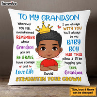 Personalized Gift For Grandson Straighten Your Crown Pillow 27243 thumb 1