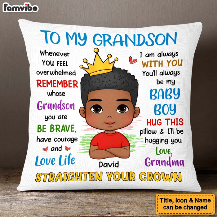 Personalized Gift For Grandson Straighten Your Crown Pillow 27243 1