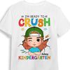 Personalized Gift For Grandson Ready To Crush Kindergarten Kid T Shirt 27249 1
