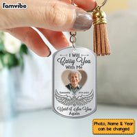 Personalized Gift For Family I Will Carry You With Me Until I See You Again Memorial Aluminum Keychain 27251 thumb 1