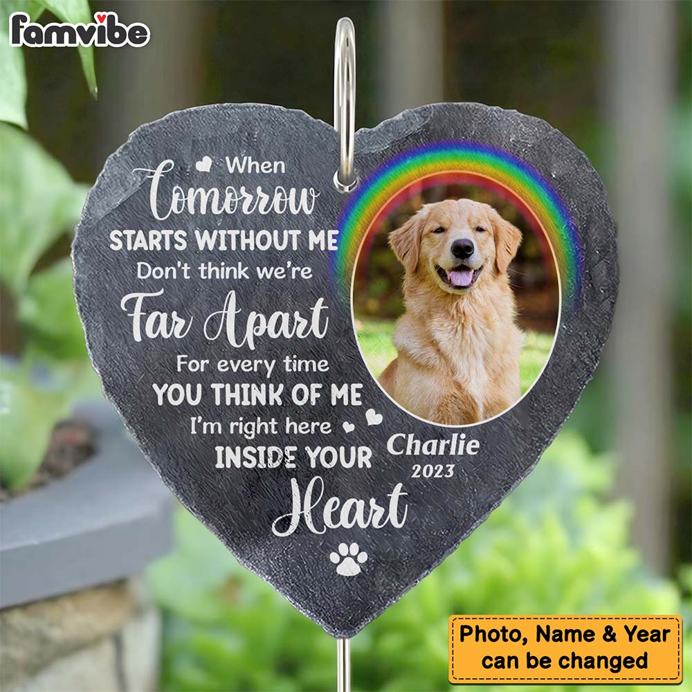 Personalized Pet Memorial Gift When Tomorrow Starts Without Me Photo Heart Memorial Slate 27279 Primary Mockup